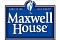 MAXWELL HOUSE MAXWELL HOUSE