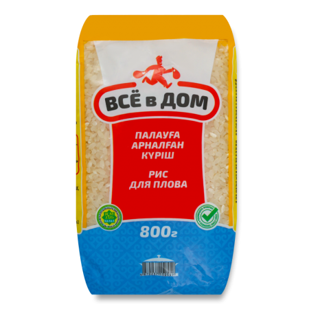 Рис Для Плова Всё в Дом м/у 800г